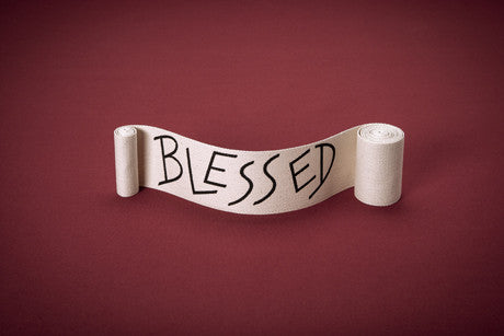 Blessed Are You In Your Comings / Blessed Are You In Your Goings