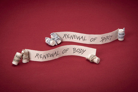 Renewal of Body & Renewal Of Spirit
